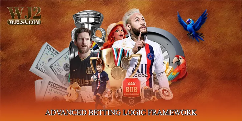 Advanced Betting Logic Framework