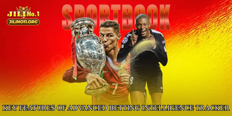 Key Features of Advanced Betting Intelligence Tracker
