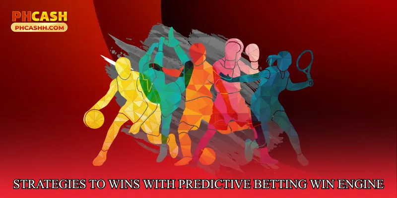 Strategies to Maximize Wins with Predictive Betting Win Engine