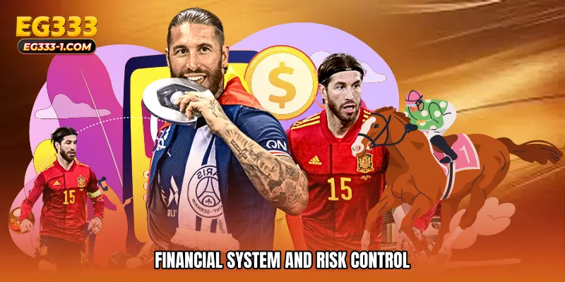 Financial System and Risk Control