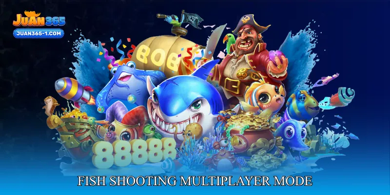 fish shooting multiplayer mode