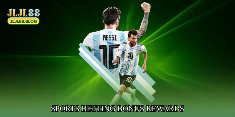 sports betting bonus rewards