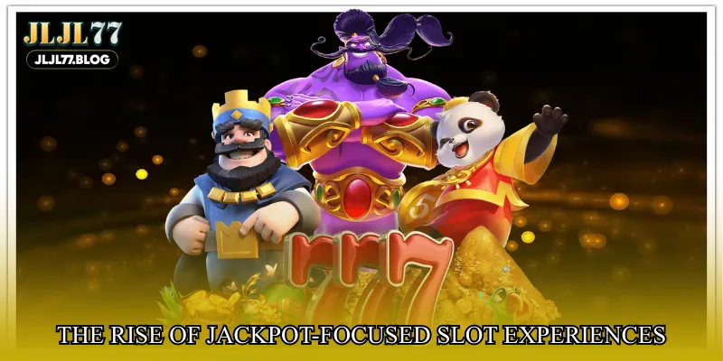 The rise of jackpot-focused slot experiences