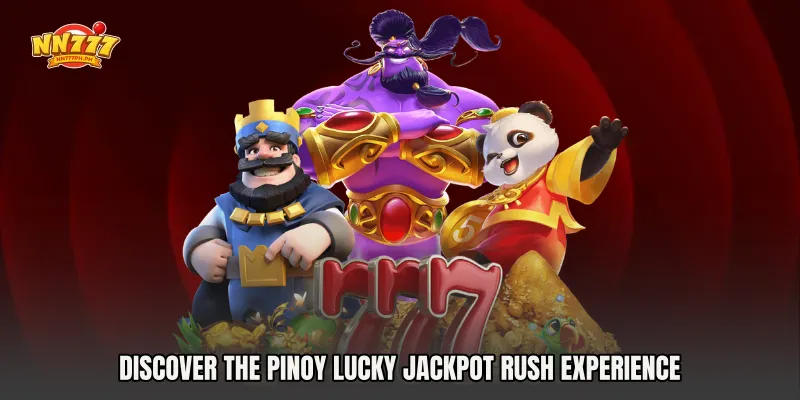 Discover the Pinoy Lucky Jackpot Rush Experience
